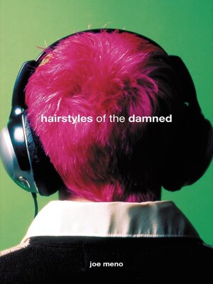 cover image of Hairstyles of the Damned (Punk Planet Books)